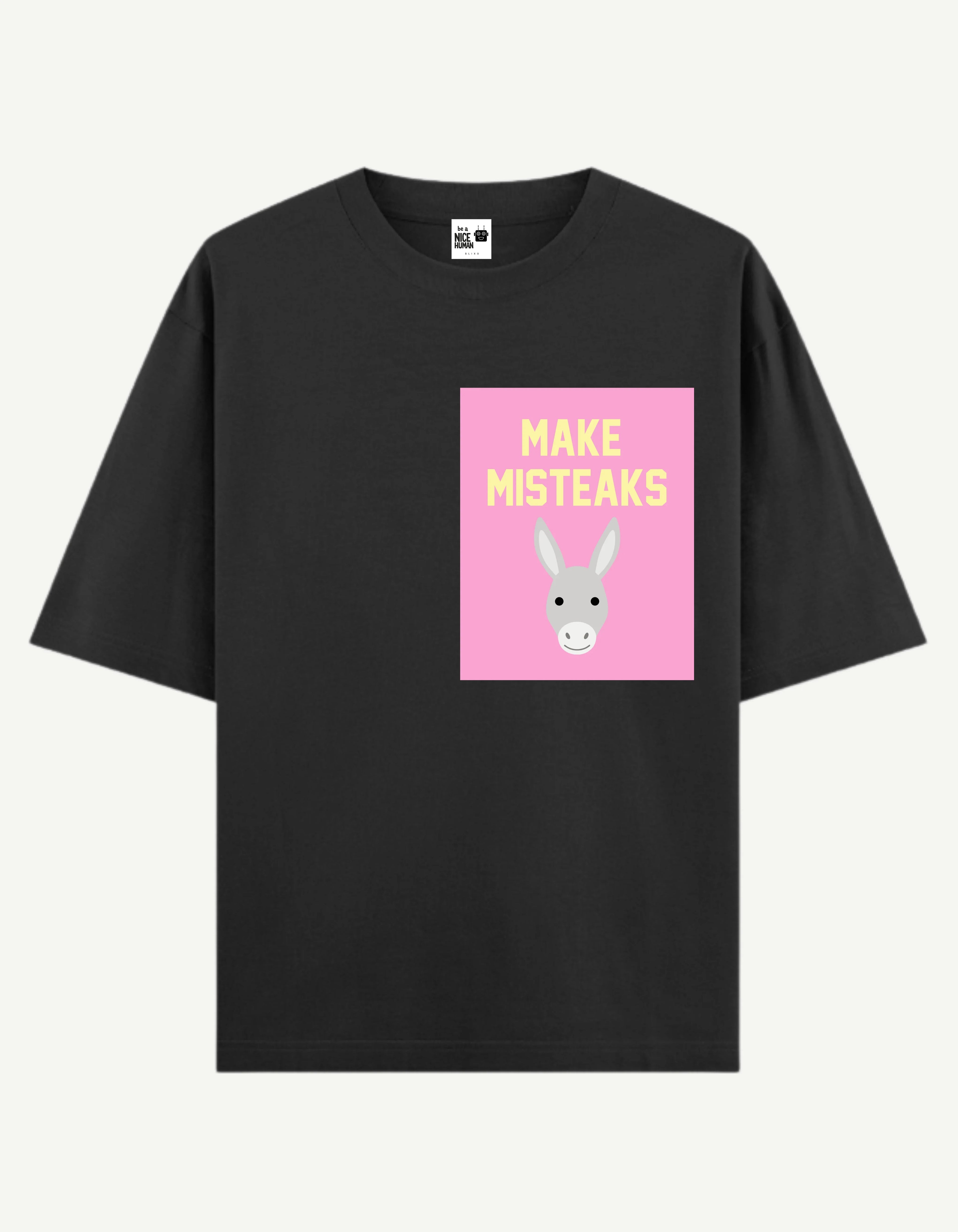 Make Misteaks T-Shirt