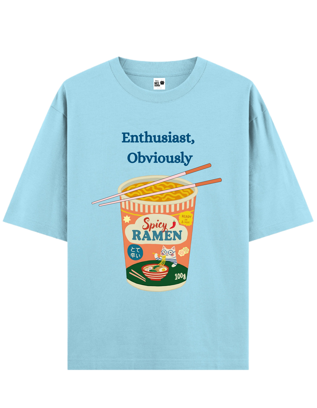 Ramen Noodles Love Slogan T-Shirt