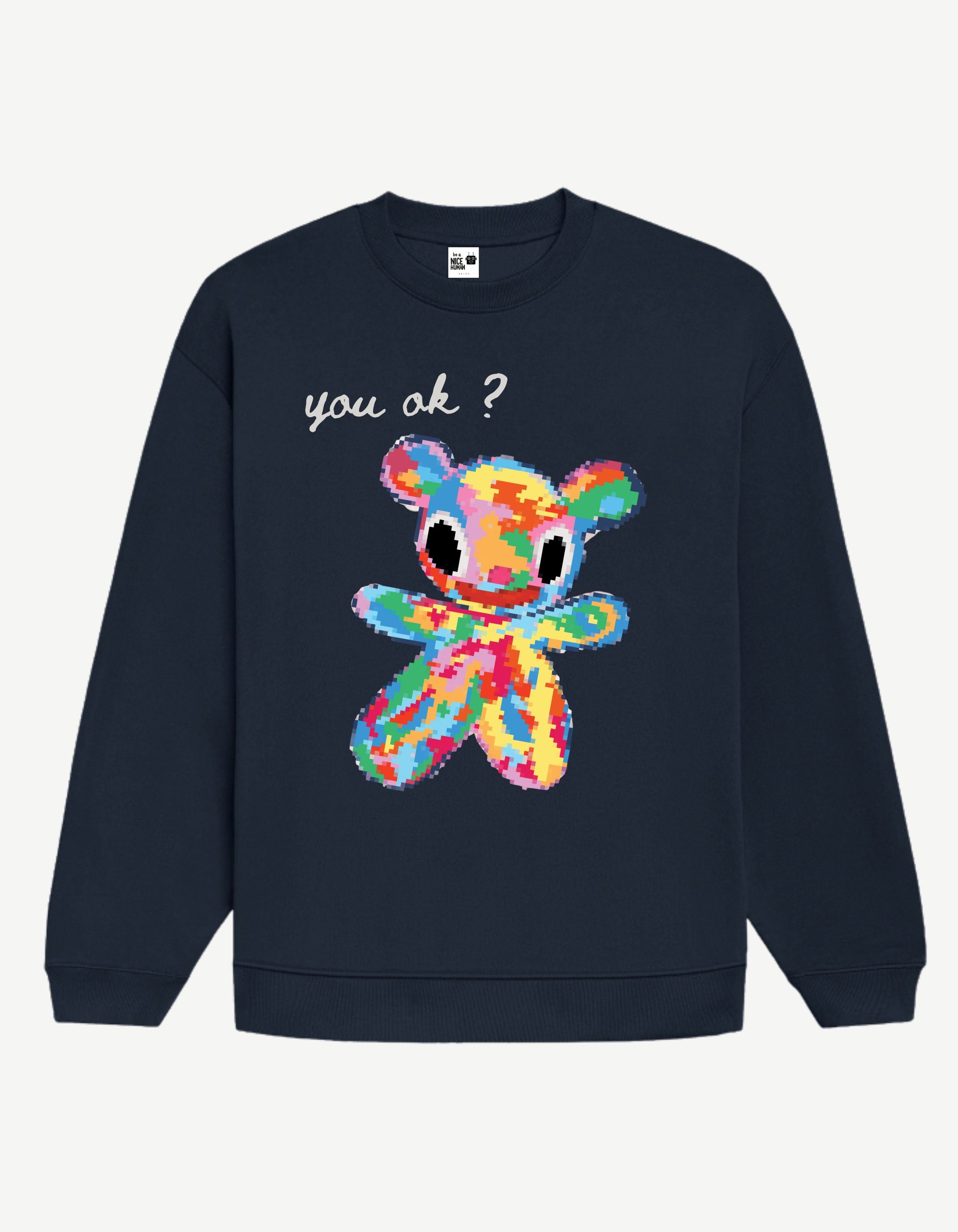 Pixel Bear "you ok?" Sweatshirt