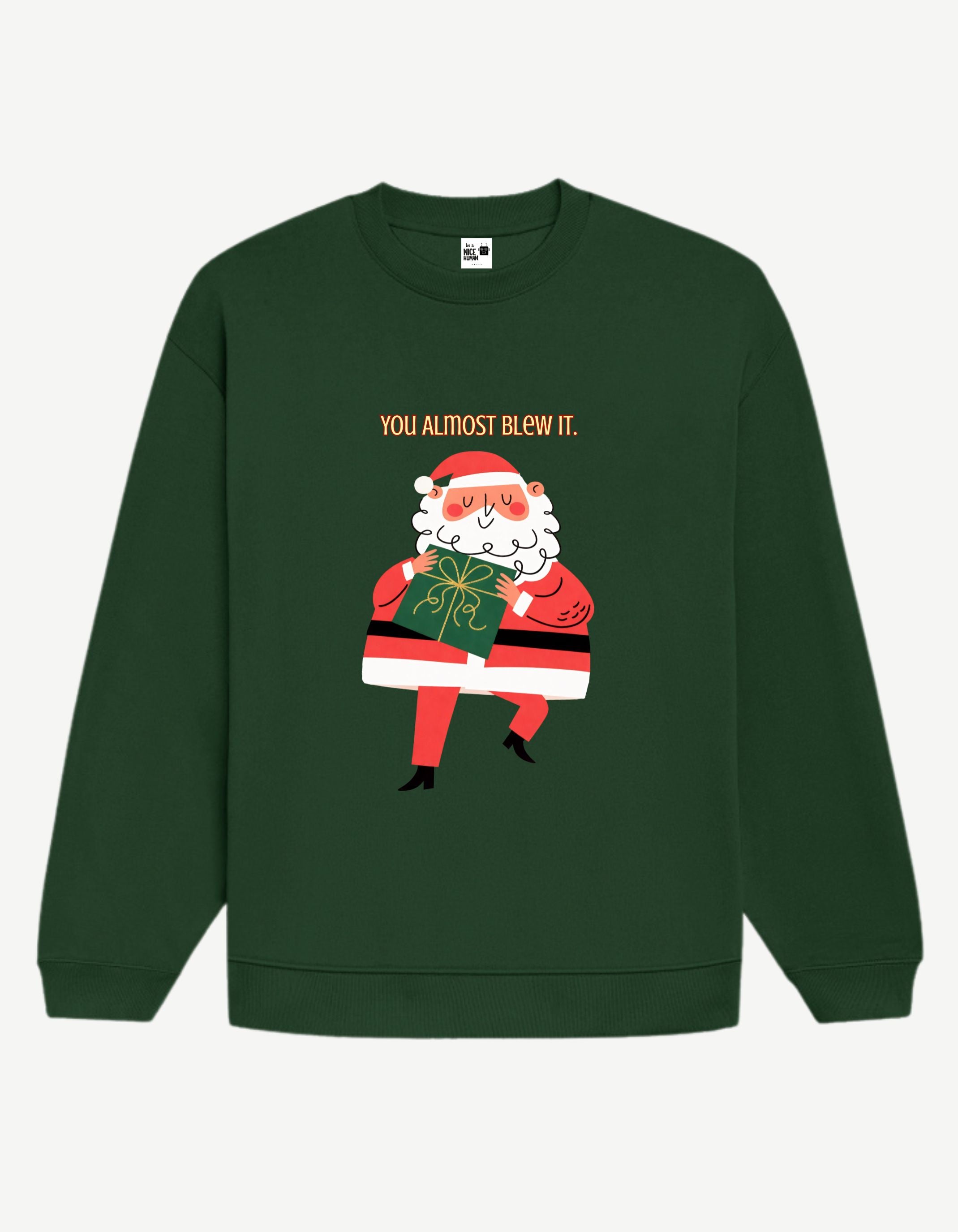 The "Judgmental Santa" Sweatshirt