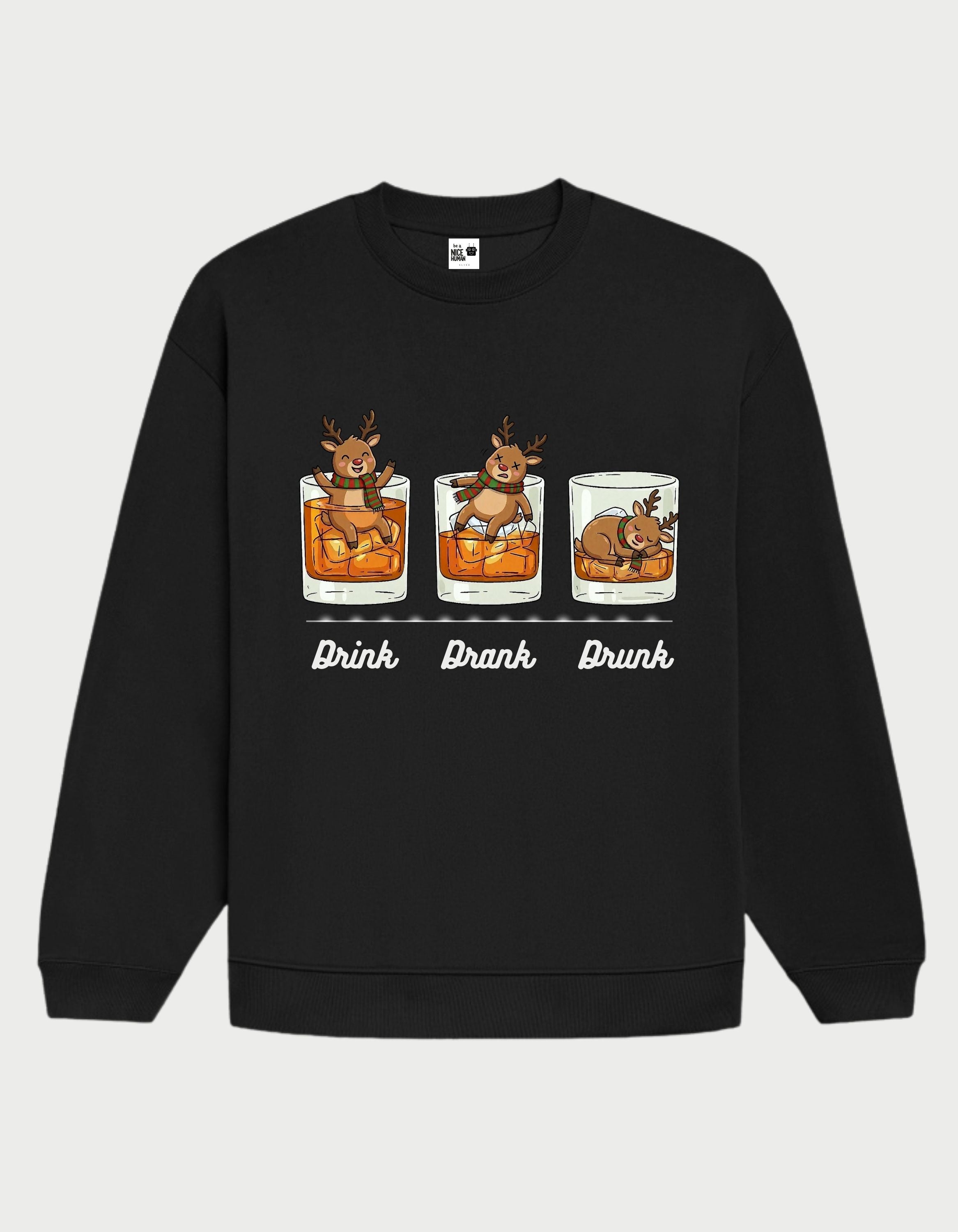 Festive drunk Reindeer Sweatshirt