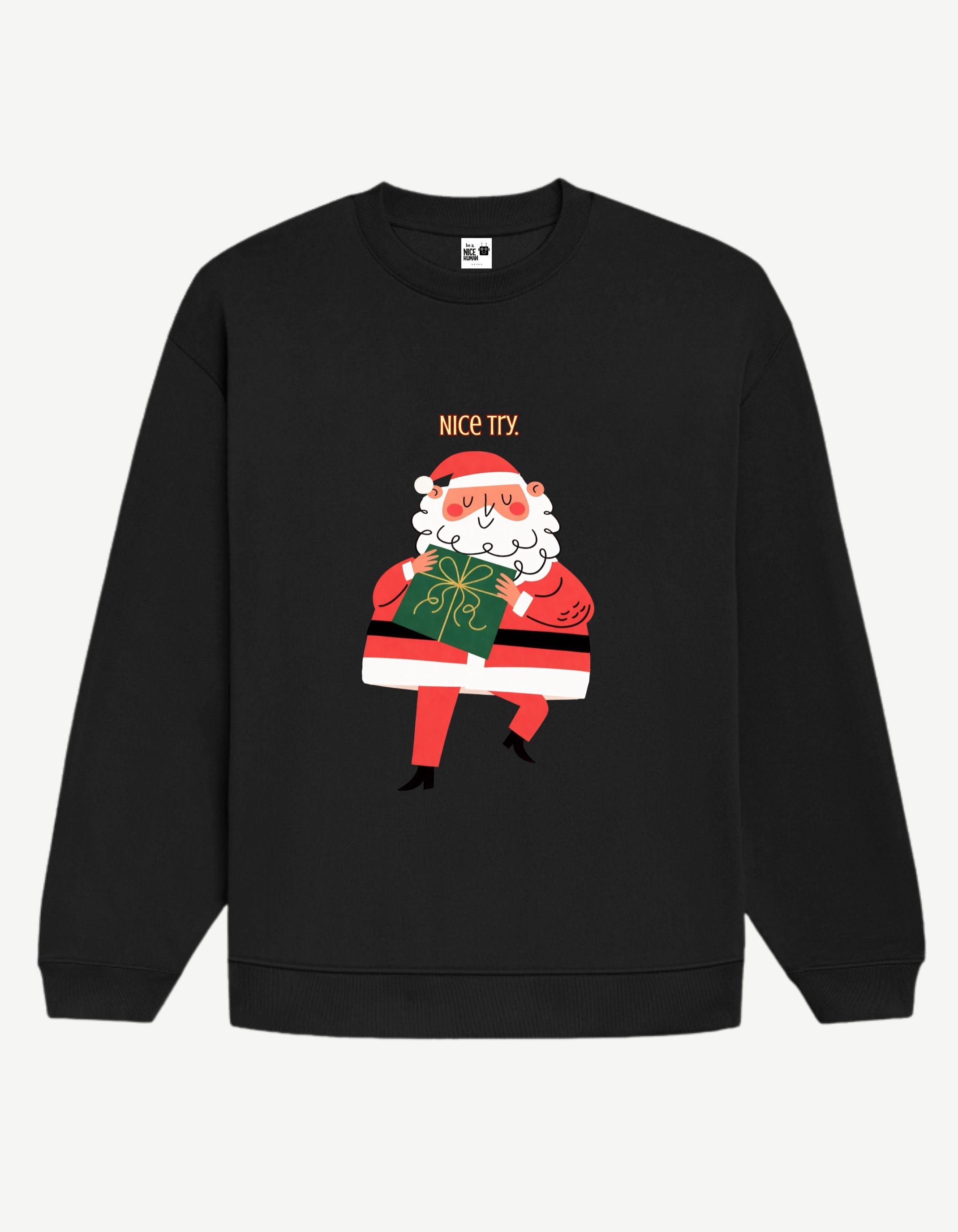 The "Judgmental Santa" Sweatshirt